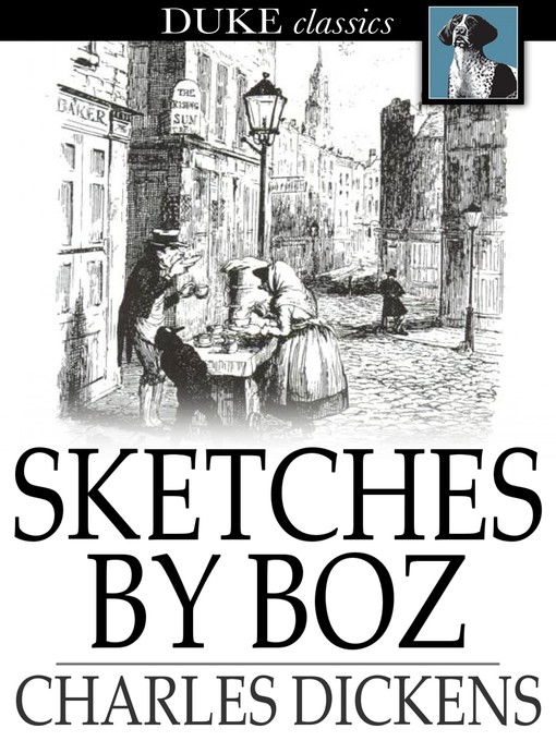 Titeldetails für Sketches by Boz nach Charles Dickens - Verfügbar